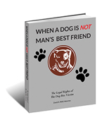 When a Dog Is Not Man's Best Friend book